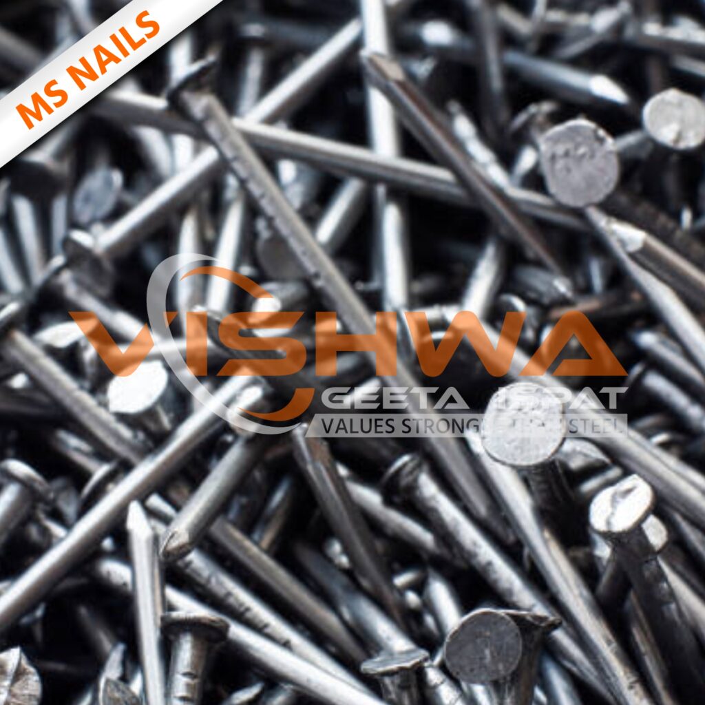 MS nails supplied by Vishwa Geeta Ispat, trusted steel supplier in India with 65 years of steel trading experience